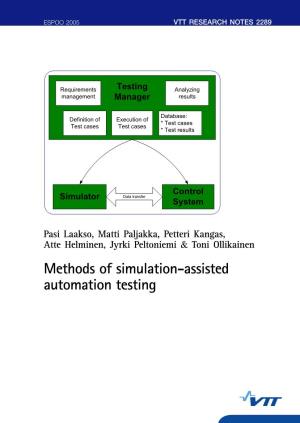Methods of Simulation-Assisted Automation Testing