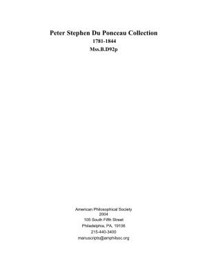 Peter Stephen Du Ponceau Collection 1781-1844 Mss.B.D92p