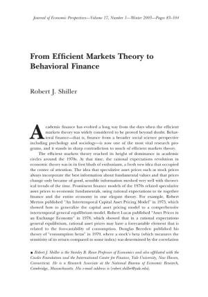 From Efficient Markets Theory to Behavioral Finance