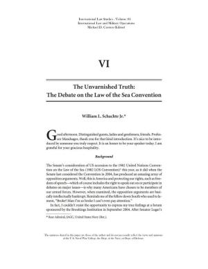 The Unvarnished Truth: the Debate on the Law of the Sea Convention