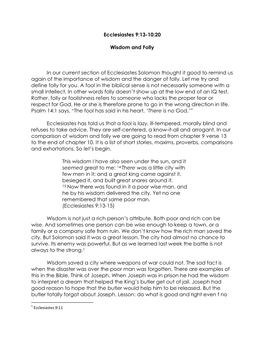 Ecclesiastes 9:13-10:20 Wisdom and Folly in Our Current Section of Ecclesiastes Solomon Thought It Good to Remind Us Again of Th