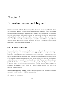 Chapter 6 Brownian Motion and Beyond