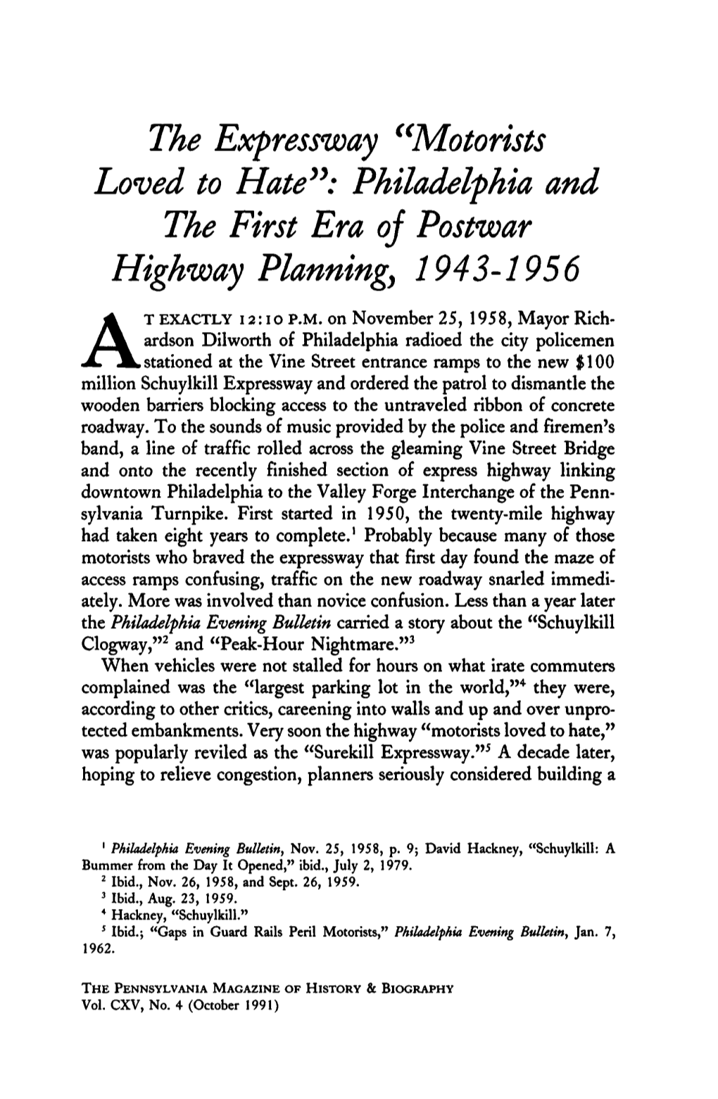 Philadelphia and the First Era Oj Postwar Highway Planning, 1943-1956