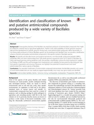 Identification and Classification of Known and Putative Antimicrobial Compounds Produced by a Wide Variety of Bacillales Species Xin Zhao1,2 and Oscar P