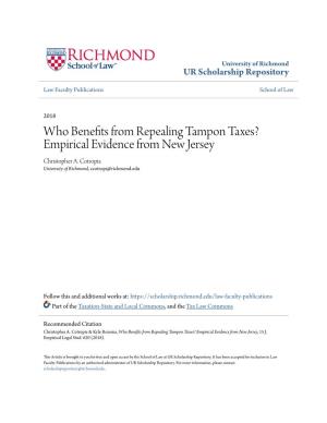 Who Benefits from Repealing Tampon Taxes? Empirical Evidence from New Jersey Christopher A