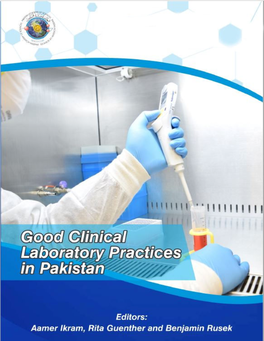 Handbook for Good Clinical Laboratory Practices in Pakistan, Created by the Pakistan Academy of Sciences (PAS) in Cooperation with the U.S