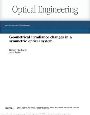 Geometrical Irradiance Changes in a Symmetric Optical System