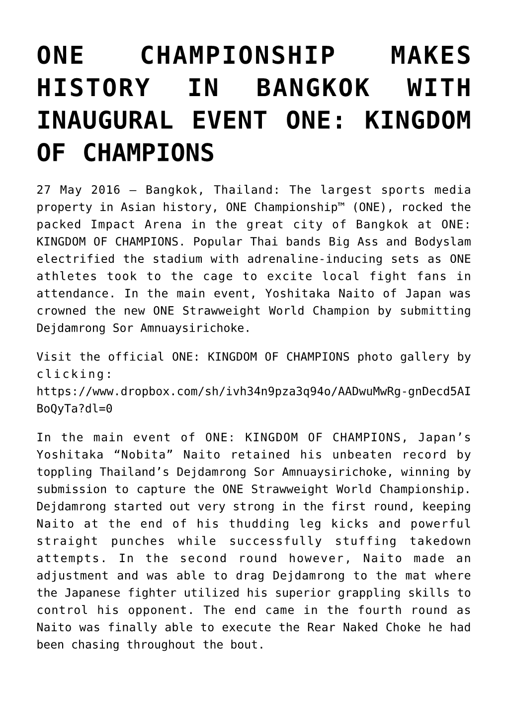 One Championship Makes History in Bangkok with Inaugural Event One: Kingdom of Champions