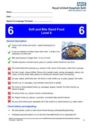 6 Soft and Bite Sized Food Level 6