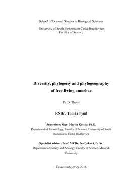 Diversity, Phylogeny and Phylogeography of Free-Living Amoebae