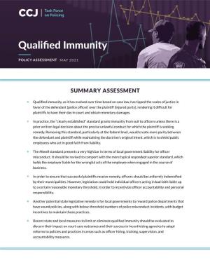 QUALIFIED IMMUNITY the Frst Factor That Compromises Government Liability Is That Offcers Are Shielded from Civil Suit Through Qualifed Immunity