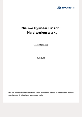 Nieuwe Hyundai Tucson: Hard Werken Werkt