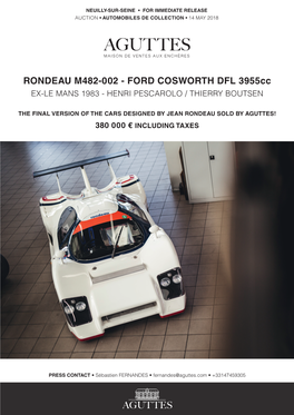 RONDEAU M482-002 - FORD COSWORTH DFL 3955Cc EX-LE MANS 1983 - HENRI PESCAROLO / THIERRY BOUTSEN