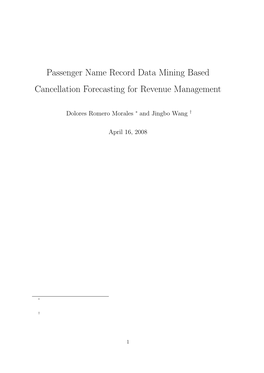 Passenger Name Record Data Mining Based Cancellation Forecasting for Revenue Management