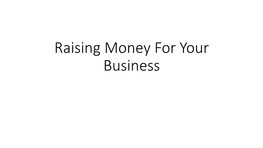 Rasing Money for Your Business