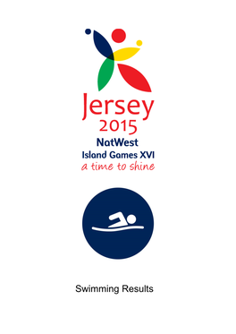 Swimming Results Natwest Island Games ‐ Jersey 2015