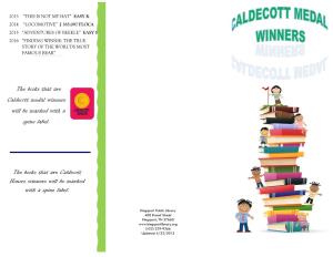 The Books That Are Caldecott Honors Winners Will Be Marked with a Spine Label