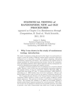 STATISTICAL TESTING of RANDOMNESS: NEW and OLD PROCEDURES Appeared As Chapter 3 in Randomness Through Computation, H