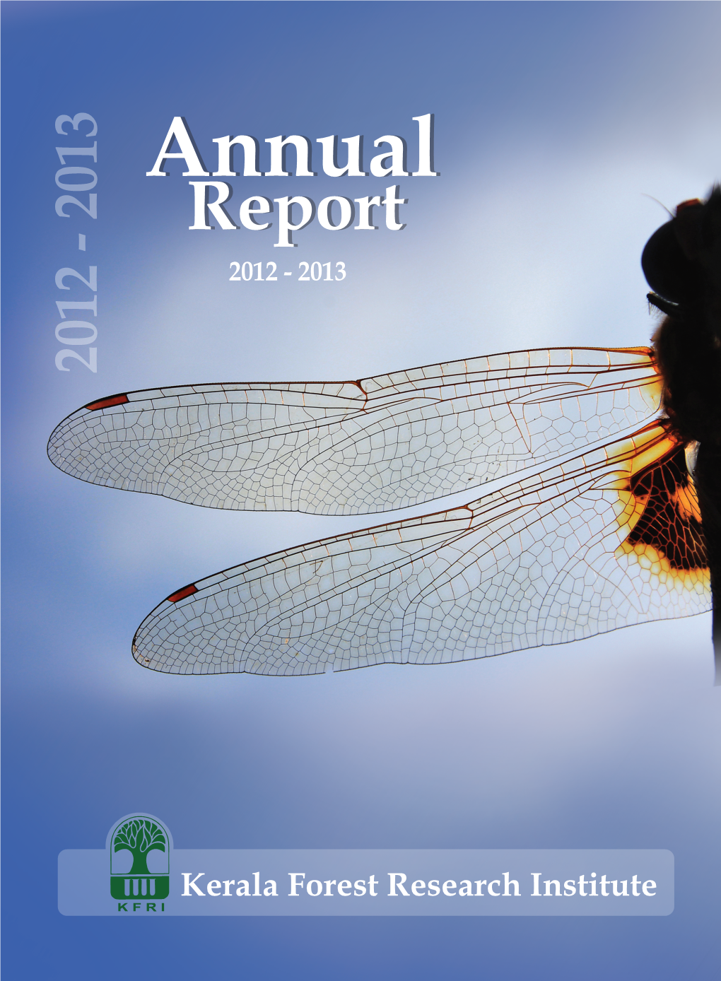 Annual Annual Kerala Forestresearch Institute Report Report 2012 -2013