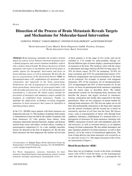 Dissection of the Process of Brain Metastasis Reveals Targets and Mechanisms for Molecular-Based Intervention ULRICH H