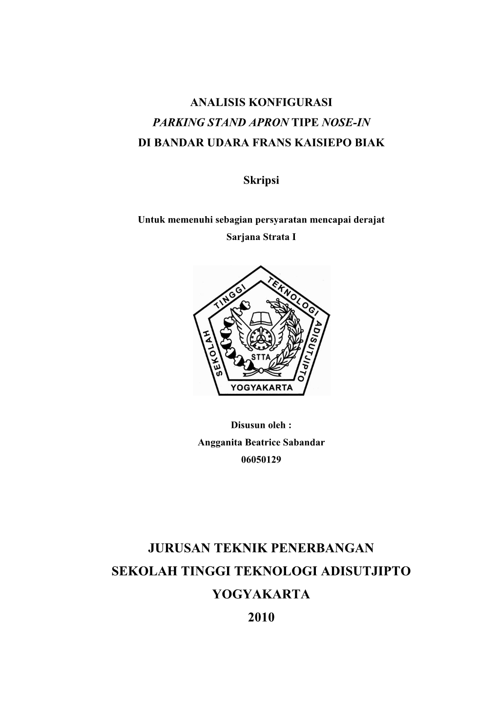 Analisis Konfigurasi Parking Stand Apron Tipe Nose-In Di Bandar Udara Frans Kaisiepo Biak