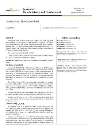 Linoleic Acid: the Code of Life?
