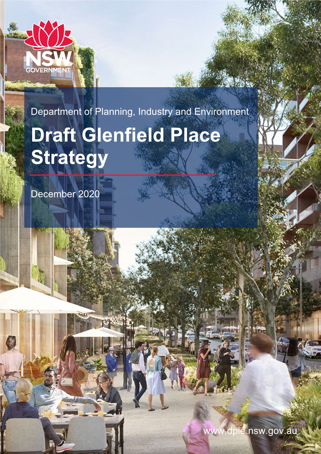 Department of Planning, Industry and Environment Draft Glenfield Place Strategy …