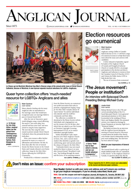 October 2019 Election Resources Go Ecumenical Matt Gardner Staff Writer Anglicans Casting a Ballot in Canada’S Federal Election on Oct