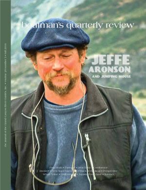 Jeffe and Jumpingmouse Boatman’S Quarterly Review Prez Blurb …Is Published More Or Less Quarterly by and for Grand Canyon River Guides