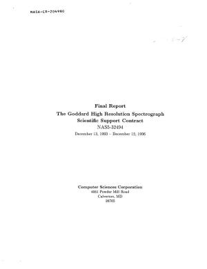 Final Report the Goddard High Resolution Spectrograph Scientific