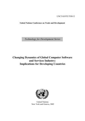Changing Dynamics of Global Computer Software and Services Industry: Implications for Developing Countries