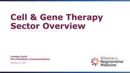 Cell & Gene Therapy Sector Overview
