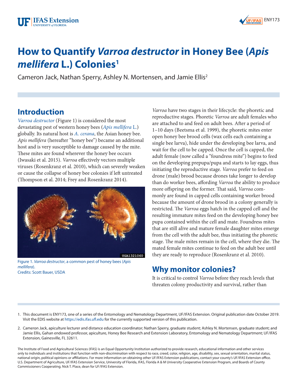 How to Quantify Varroa Destructor in Honey Bee (Apis Mellifera L.) Colonies1 Cameron Jack, Nathan Sperry, Ashley N