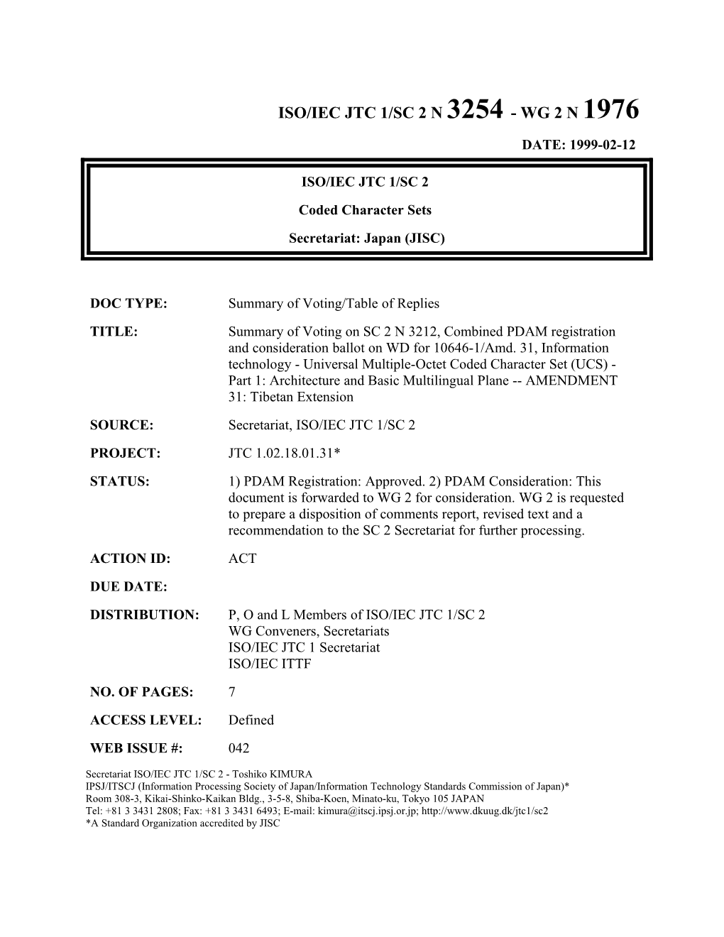 <DIV ALIGN=Right> ISO/IEC JTC 1/SC 2 N 3254 - WG 2 N 1976