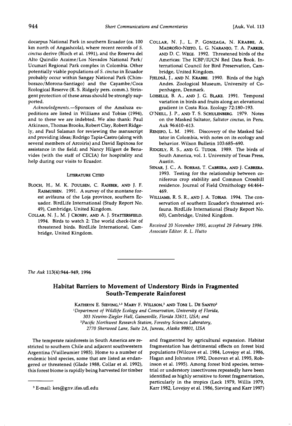 Habitat Barriers to Movement of Understory Birds in Fragmented