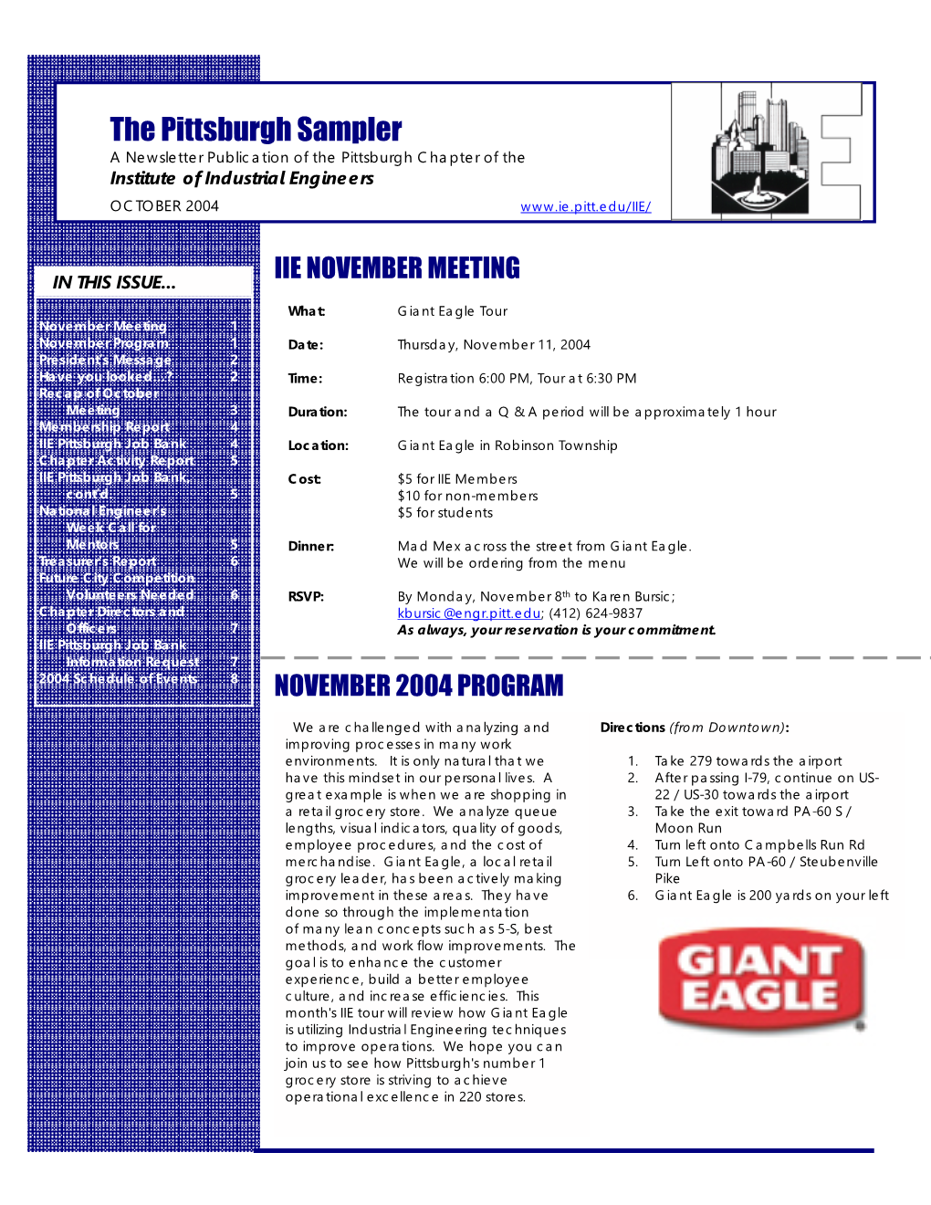 The Pittsburgh Sampler a Newsletter Publication of the Pittsburgh Chapter of the Institute of Industrial Engineers OCTOBER 2004