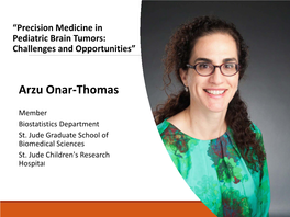 Precision Medicine in Pediatric Brain Tumors: Challenges and Opportunities”