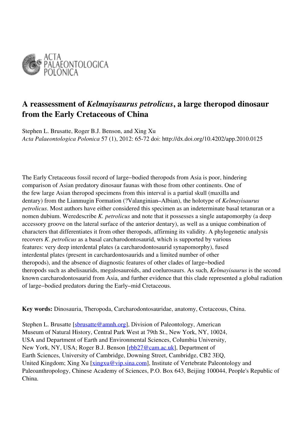 A Reassessment of Kelmayisaurus Petrolicus, a Large Theropod Dinosaur from the Early Cretaceous of China