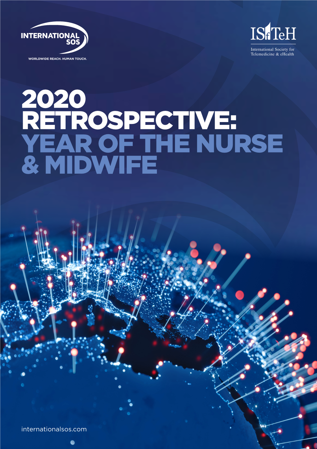 2020 Retrospective: Year of the Nurse & Midwife