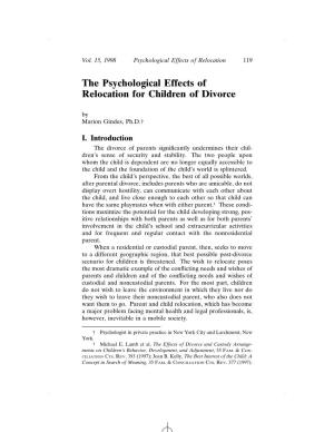 The Psychological Effects of Relocation for Children of Divorce by Marion Gindes, Ph.D.†