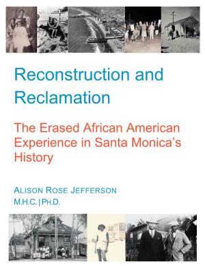 Reconstruction and Reclamation: the Erased African American Experience in Santa Monica’S History | Alison Rose Jefferson | Page 2 of 155