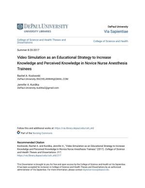 Video Simulation As an Educational Strategy to Increase Knowledge and Perceived Knowledge in Novice Nurse Anesthesia Trainees