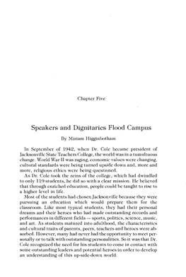 Speakers and Dignitaries Flood Campus