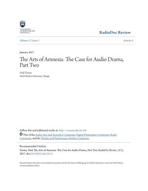 The Arts of Amnesia: the Case for Audio Drama, Part Two by Neil Verma, Northwestern University