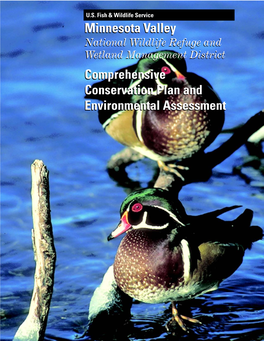 Minnesota Valley National Wildlife Refuge and Wetland Management District Comprehensive Conservation Plan and Environmental Assessment