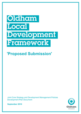 Oldham LDF: Joint DPD - Proposed Submission 1 About This Document
