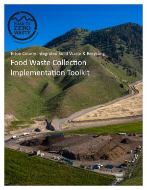 Food Waste Collection Implementation Toolkit 1 Table of Contents