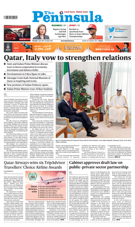 Qatar, Italy Vow to Strengthen Relations Amir and Italian Prime Minister Discuss Ways to Boost Cooperation in Economy, Investment and Defence Fields