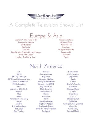 A Complete Television Shows List Europe & Asia North America