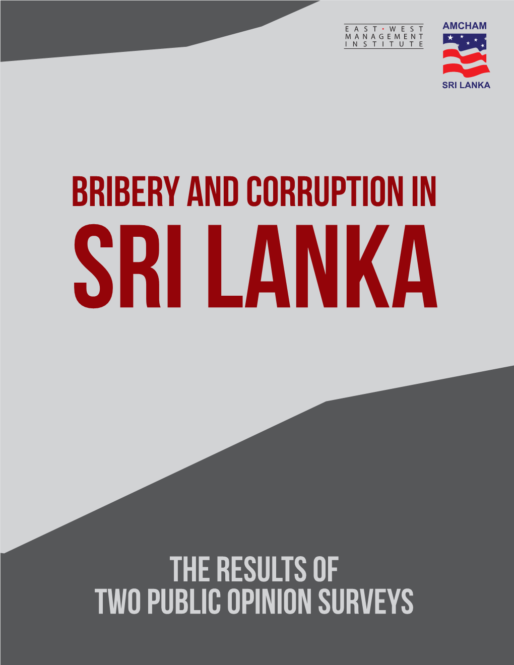 Bribery and Corruption in Sri Lanka Conference Agenda and Survey